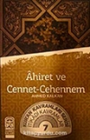 Ahiret, Cennet ve Cehennem